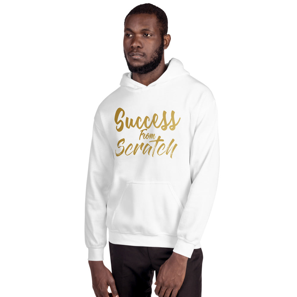 Unisex "Success from Scratch" Hoodie
