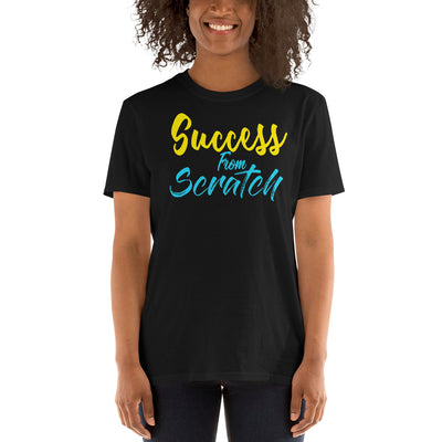 Success From Scratch Short-Sleeve T-Shirt