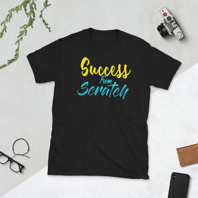 Success From Scratch Short-Sleeve T-Shirt